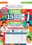 Oswaal CBSE 15 Sample Question Papers Class 10 Social Science for 2026 Board Exam (As per CBSE Sample Question Paper issued on 30 July 2025), recommended by 2025 CBSE Toppers with Chapter wise Highly Probable Questions, includes 5 Most Likely SQPs & all types of CBQs