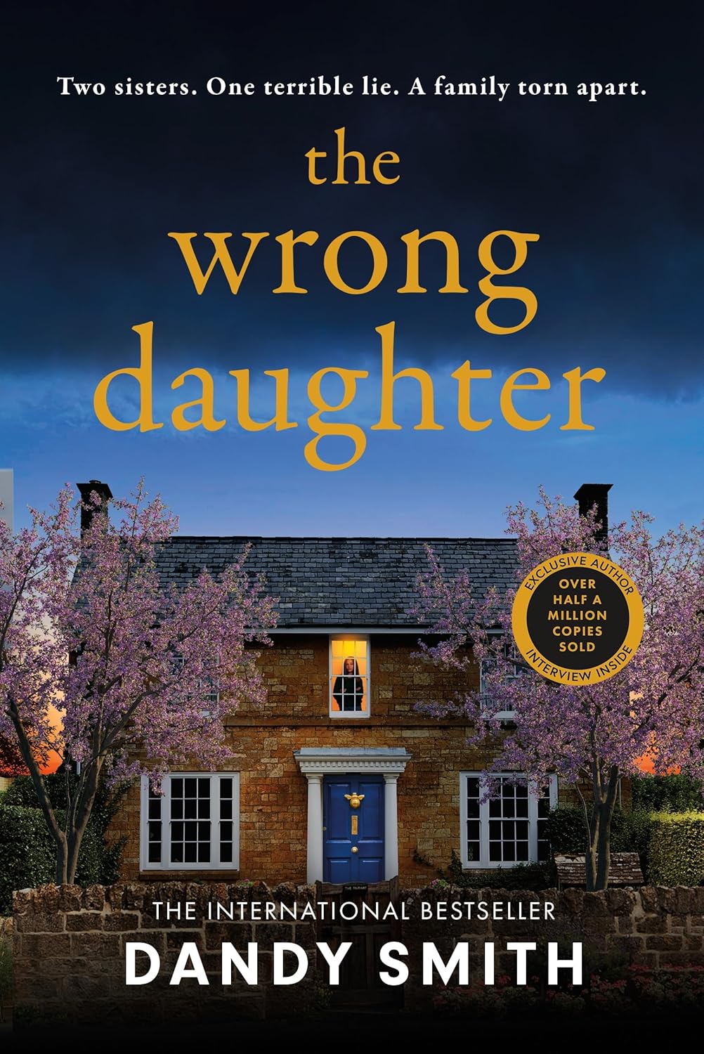 The Wrong Daughter: The absolutely unputdownable psychological thriller with a jaw-dropping twist by Dandy Smith for 2025!