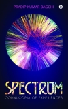 SPECTRUM : Cornucopia of experiences