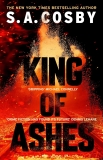 King of Ashes: the new thriller from the award-winning and internationally bestselling author